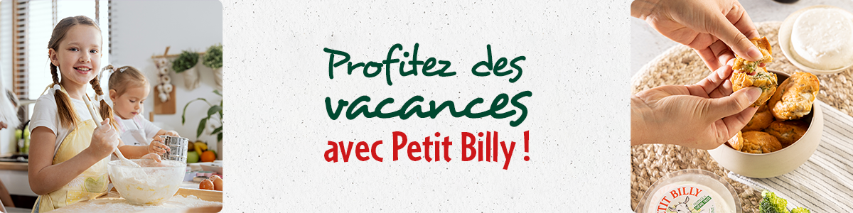 Les vacances scolaires avec Petit Billy ! - Petit Billy